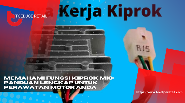 Memahami Fungsi Kiprok Mio Panduan Lengkap Untuk Perawatan Motor Anda