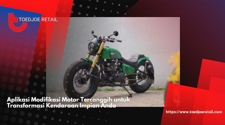 Aplikasi-Modifikasi-Motor-Tercanggih-untuk-Transformasi-Kendaraan-Impian-Anda