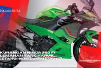 Kekurangan Ninja 250 FI Kelemahan Yang Harus Diketahui Sebelum Membeli