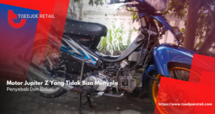 Motor Jupiter Z Yang Tidak Bisa Menyala