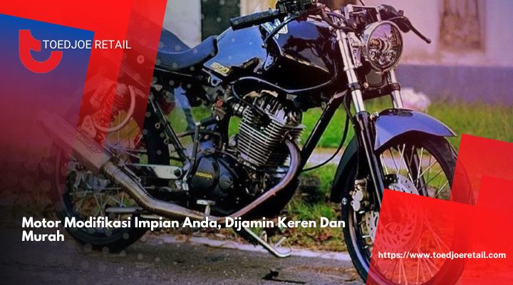 Motor-Modifikasi-Impian-Anda-Dijamin-Keren-Dan-Murah.