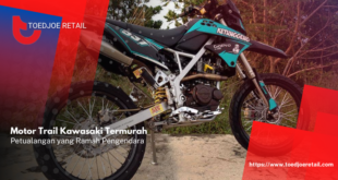 Motor Trail Kawasaki Termurah