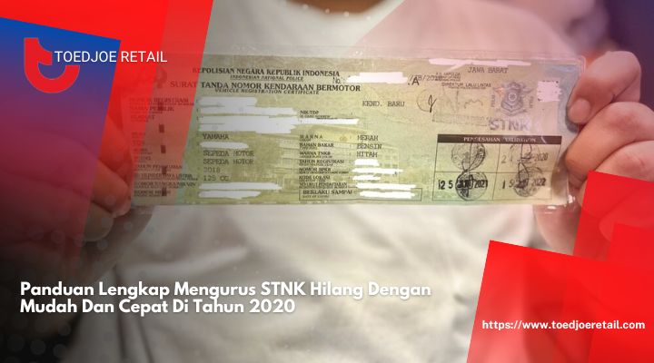 Panduan-Lengkap-Mengurus-STNK-Hilang-Dengan-Mudah-Dan-Cepat-Di-Tahun-2020