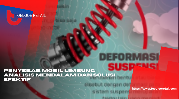 Penyebab Mobil Limbung Analisis Mendalam Dan Solusi Efektif